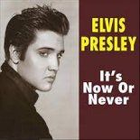 Elvis Presley - It's Now Or Never (Spankox Dance Remix)