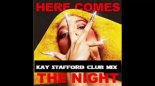 Agnes - Here Comes The Night (Kay Stafford Club Edit)