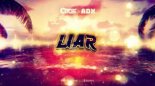Citos & ADX - LIAR (Orginal Mix)