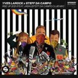 Yves Larock x Steff da Campo – Rise Up 2021 feat Jaba) (Steff da Campo Club Mix ).