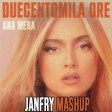 Ana Mena - Duecentomila Ore (Janfry MashUp)