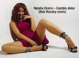 .Natalia Oreiro - Cambio dolor (Bob Rovsky remix)