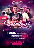 Dj Killer & Dj Hazel & Dj Drum & Barman Olo Show Live Mix - WALENTYNKI 2022