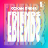 Özkan Önder - Friends (Original Mix)