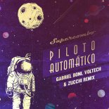 Piloto Automático - (Gabriel Boni, Voltech, Zucchi Remix)