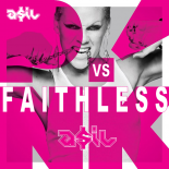 Pink vs. Faithless - No Sleep At This Party (ASIL Mashup)