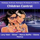 Rudeejay Da Brozz vs. Alesso & Harris - Children Control (Lory Veet, Silver, Marco Boffo, Sisma MashUp)