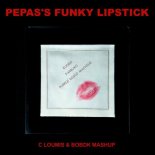 Farruko, Purple Disco Machine, Kungs - Pepas's Funky Lipstick (C.Loumis & BobDk Mashup)