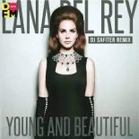 Lana Del Rey - Young And Beautiful (DJ Safiter remix) radio edit.