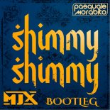 Takagi & Ketra, Giusy Ferreri - Shimmy Shimmy (MJX & Pasquale Morabito Bootleg Extended)