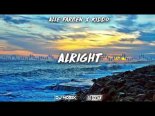 Alle Farben feat. KIDDO - Alright (Dj Nosix x Dj Bocian Remix)