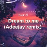 Dario G - Dream to Me (Adeejay Remix)
