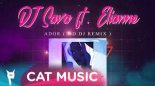 .DJ Sava ft. Elianne - Ador (MD DJ Remix)
