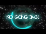 Besomorph & Anthony Keyrouz - No Going Back