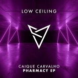 Caique Carvalho, Wildsuad - Pharmacy (Original Mix)