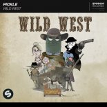 Pickle - Wild West (Club Mix)