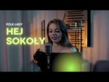 Folk Lady - Hej Sokoły (Cover)