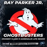 Ray Parker jr. - Ghostbusters (Johnny Clash x Adrenalin Life Radio Edit)