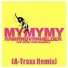 Armand Van Helden feat. Tara McDonald - My My My (A-Traxx Remix)