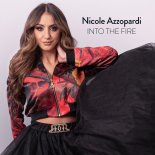 Nicole Azzopardi - Into The Fire