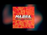 MA.BRA. - Bingo Bongo (Ma.Bra. Mix)