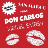 Don Carlos, San Marco - Virtual Extasy (Original Mix)