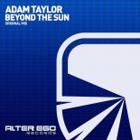 Adam Taylor - Beyond The Sun (Extended Mix)