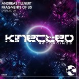 Andreas Tillnert - Fragments Of Us (Extended Mix)
