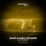 Araya & Mark Dreamer - El Pieseu (Ultimate Extended Remix)
