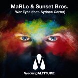 MaRLo & Sunset Bros. feat. Sydnee Carter - War Eyes (Extended Mix)