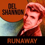 Del Shannon - Runaway (MR.Jones Remix km. Dj.Cupi) 2022