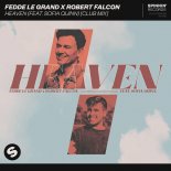 Fedde Le Grand & Robert Falcon feat. Sofia Quinn - Heaven (Club Mix)
