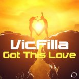 VICFILLA - Got This Love (Extended Mix))