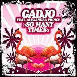 Gadjo - So Many Times (Daniele Critesi Bootleg)