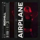Richill - Airplane (Vocal Mix)