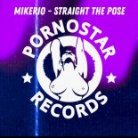 Mikero - Straight the Pose (Original Mix)
