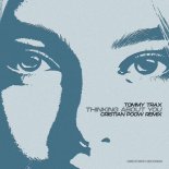 Tommy Trax - Thinking About You (Cristian Poow Radio Remix)