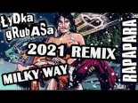 Łydka Grubasa - Rapapara (Milky Way Remix)