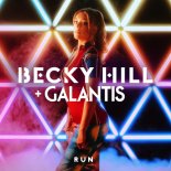 Becky Hill x Galantis - Run (Picas Extended Mix)
