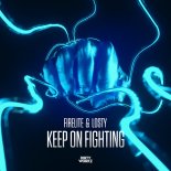 Firelite & Losty - Keep On Fighting (Extended Mix)