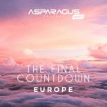 Europe - The Final Countdown (ASPARAGUS Project Remix)