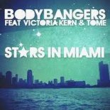 BODYBANGERS feat. VICTORIA KERN - Stars In Miami (Greg House & Golden Fingers Bootleg)