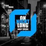 Andy Rojas - On Night Long (Extended Mix)