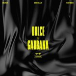 Eren AB, INViDA, SOHBEK - Dolce & Gabbana (Original Mix)