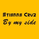 Etienne Cruz - By my side