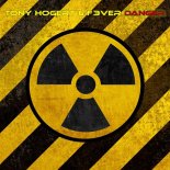 Tony Hogert & F3VER - Danger