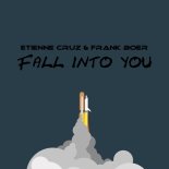 Etienne Cruz & Frank Boer - Fall into you
