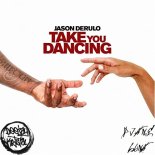 Jason Derulo - Take You Dancing (Deejay Kristal & DJane Luna Remix)