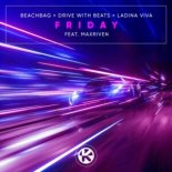 Beachbag x Drive With Beats x Ladina Viva feat. MaxRiven – Friday (Extended Mix)