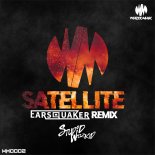 Stupid Whizkid - Satellite (Earsquaker Extended Remix)
